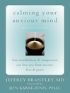 Cover image for Calming Your Anxious Mind